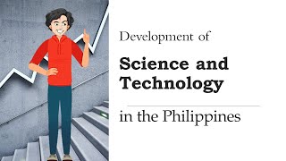 Development of Science and Technology in the Philippines [upl. by Lucila317]