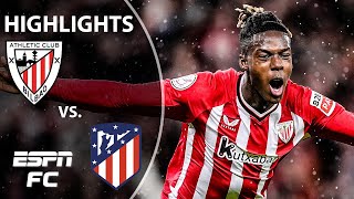 🚨 BACK TO THE FINAL 🚨 Athletic Club vs Atletico Madrid  Copa del Rey Highlights  ESPN FC [upl. by Eniarrol721]