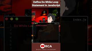 Mastering the Do While Loop in JavaScript Detailed Guide for Beginners [upl. by Ahsile]