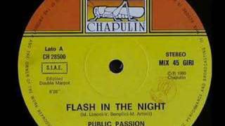 Public Passion  Flash in the Night 1986 ItaloDisco [upl. by Ardnal]