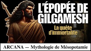 Lépopée de Gilgamesh  la quête de limmortalité  Mythologie Sumérienne [upl. by Tnattirb]