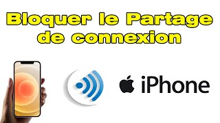 comment désactiver et bloquer le partage de connexion sur iPhone [upl. by Yorke133]