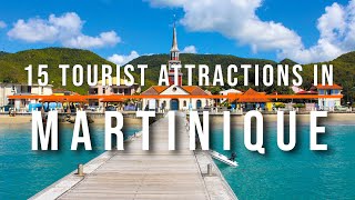 15 TopRated Tourist Attractions in Martinique  Travel Video  Travel Guide  SKY Travel [upl. by Schnorr]