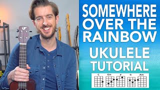 UKE  Somewhere Over The Rainbow UKULELE Lesson Tutorial  Easy Songs how to play [upl. by Enimasaj]