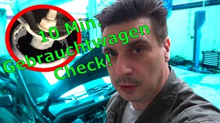 GEBRAUCHTWAGEN Check in UNTER 10 MINUTEN  So kaufst DU wie ein PROFI [upl. by Elleirua620]