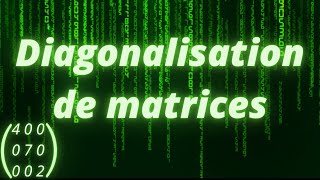 Comment diagonaliser une matrice 3x3   partie 1 [upl. by Onairot]