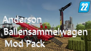 LS22 Mod  Anderson StackPro 7200 u Anderson TSR 3450 Ballensammelwagen  FS22 Modvorstellung [upl. by Aimahc]