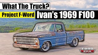 1969 F100 Ranger Muscle Truck  What The Truck Ep42  Ford Era [upl. by Orelee]