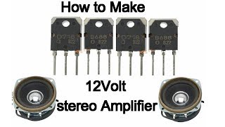 Stereo Audio Amplifier Using Quad Transistors D718 and B688 12volt [upl. by Hedvah]