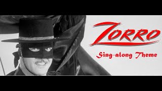 Zorro Singalong Theme [upl. by Anayk609]