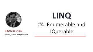 4 IEnumerable and IQuerable in LINQ  LINQ tutorial for beginners [upl. by Nylodnewg178]