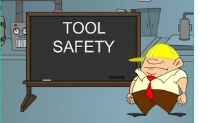 Tool Safety [upl. by Jews]