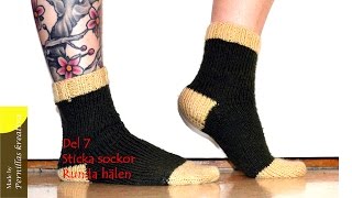 Del 711 Sticka sockor  Runda hälen [upl. by Eilrebmik]