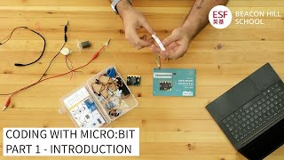 Coding with microbit  Part 1  Introduction [upl. by Shifrah924]