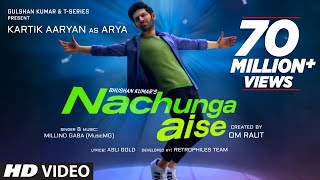 Nachunga Aise Song Millind Gaba Feat Kartik Aaryan  Music MG  Asli Gold  Om Raut Bhushan Kumar [upl. by Euqinitram336]