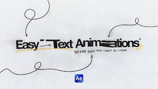 Easy Text Animations in After Effects Tutorial [upl. by Neroled]