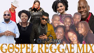 REGGAE GOSPEL MIX UPLIFTING REGGAE GOSPEL SANCHEZCARLENE DAVISGEORGE NOOKSGRACE THRILLERSCHEVELY [upl. by Wincer]