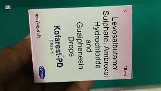 Kofarest PD DROPS  Levosalbutamol Sulphate Ambroxol Hydrochloride and Guaiphenesin Drops Uses [upl. by Cogan]