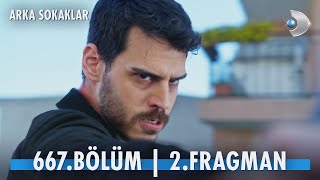 Arka Sokaklar 667 Bölüm 2 Fragman kanald [upl. by Lash893]