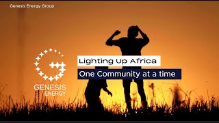 Genesis Energy Group  Lighting Up Africa One Community At A Time [upl. by Rramaj236]