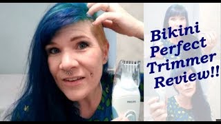 Philips Bikini Perfect Review Bonus DIY Side Shave Trimmer [upl. by Anglim]