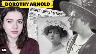 Young socialite DISAPPEARED into thin air The case of Dorothy Arnold [upl. by Arihsat787]