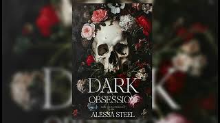 Dark Obsession by Alexa Steel  FULL MAFIA ROMANCE AUDIOBOOK [upl. by Vick]