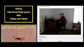 Setting Tello Drone Flight Speed with Python and Tkinter  GUI Scale Bar and Set Speed Button [upl. by Nnyrat654]