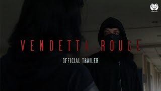 ROGA REMASTEREDVENDETTA ROUGE Trailer [upl. by Enautna709]