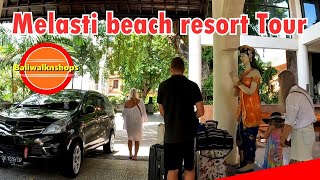 MELASTI BEACH RESORT TOUR  Hotel Tour [upl. by Wenoa311]