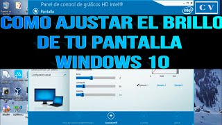 Como ajustar el brillo de tu pantalla windows 10 [upl. by Aenert]