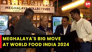 Meghalaya Pavilion inaugurated at World Food India MoU signed to boost organic farming [upl. by Stanzel524]