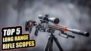 TOP 5 Best Long Range Rifle Scopes  Madman Review [upl. by Salita100]