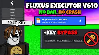 NEW FLUXUS EXECUTOR KEY BYPASSER🔥 Roblox Executor Fluxus Latest Version V610 [upl. by Boote480]