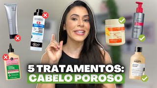 TOP 5 PRODUTOS PARA TRATAR CABELO POROSO SEM FAZER ACIDIFICAÇÃO  Nacionais  Larisse Gama [upl. by Marella]