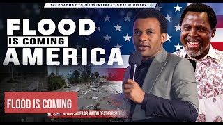 FLOOD IS COMING AMERICA [upl. by Aerbua678]