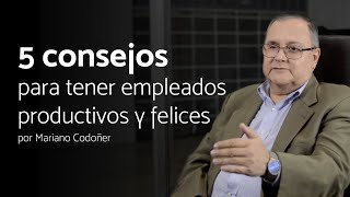 Estratek  5 consejos para tener empleados felices y productivos [upl. by Pincince]