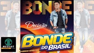 Bonde do Brasil 2019  Repertório Novo  Sua Musica [upl. by Kirven791]