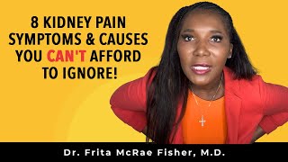 8 Kidney Pain Symptoms and Causes You Cant Afford to Ignore [upl. by Nytsua393]