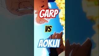 Legendary Fight Aokiji Kuzan vs Garp D Monkey 🤜🤛onepiece coolime [upl. by Tennaj]