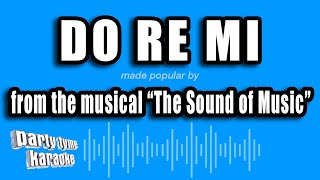 The Sound of Music  Do Re Mi Karaoke Version [upl. by Hyozo]