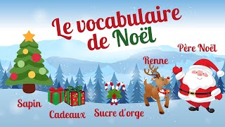 Le vocabulaire de Noël [upl. by Rhpotsirhc]