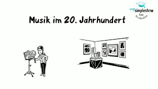 Musikgeschichte Musik des 20 Jahrhunderts [upl. by Turpin]