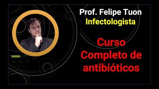 Curso de Antibióticos aula1  Aspectos Gerais [upl. by Katerina790]