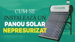 Cum se monteaza instaleaza un panou solar nepresurizat RAINUNG [upl. by Analrahc]