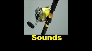 Fishing Reel Sound Effects All Sounds [upl. by Kaliope577]