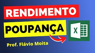 Como calcular rendimento da poupança no Excel  baixe a planilha [upl. by Maurice]