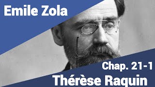 Emile Zola  Thérèse Raquin  Part 211 en lecture rapide [upl. by Tema]