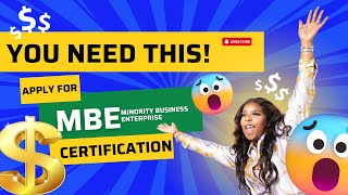 HOW TO APPLY FOR THE MBE CERTIFICATION MBE Certification Guide [upl. by Pytlik]