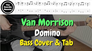 Van Morrison  Domino  Bass cover with tabs [upl. by Oniuqa703]